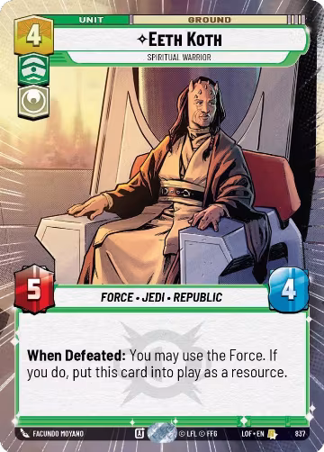Eeth Koth - Spiritual Warrior (Hyperspace Foil) (837), Legends of the Force — Star Wars card price
