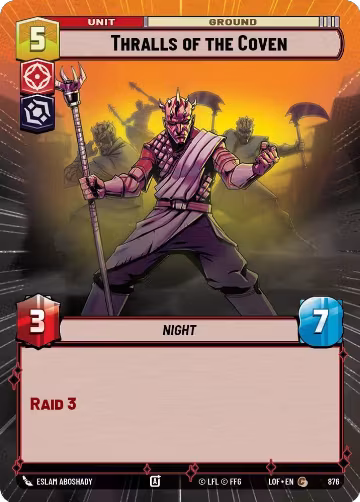 Thralls of the Coven (Hyperspace Foil) (876), Legends of the Force — Star Wars card price