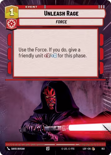 Unleash Rage (Hyperspace Foil) (913), Legends of the Force — Star Wars card price