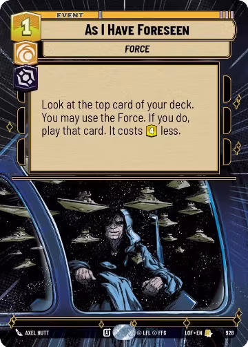 As I Have Foreseen (Hyperspace Foil) (928), Legends of the Force — Star Wars card price