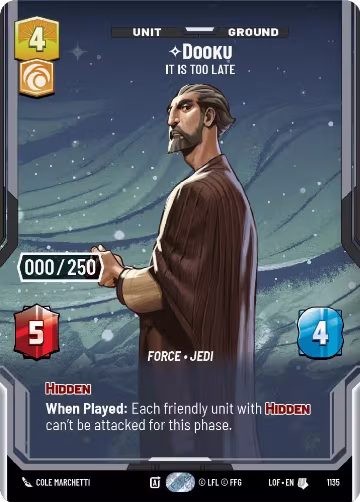 Dooku - It Is Too Late (Serialized) (1135), Legends of the Force — Star Wars card price