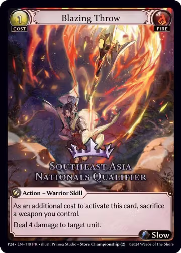 Blazing Throw (Southeast Asia Nationals Qualifier) (118) — card price