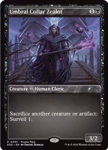 Umbral Collar Zealot (395), Promo Pack: Edge of Eternities — Magic card price