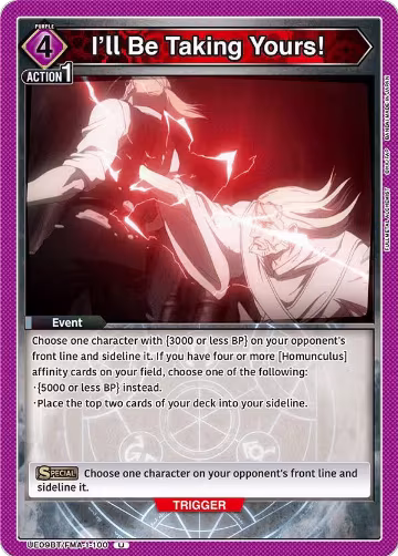 I'll Be Taking Yours! (UE09BT/FMA-1-100), FULLMETAL ALCHEMIST — Union Arena card price