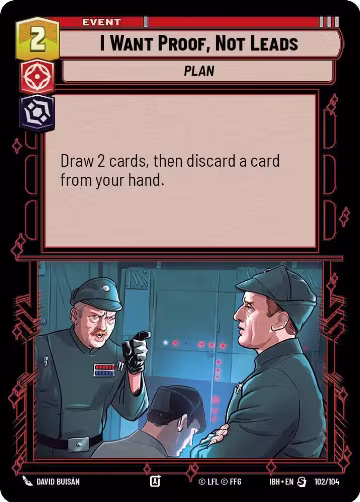 I Want Proof, Not Leads (102/104) (102/104), Intro Battle: Hoth — Star Wars card price