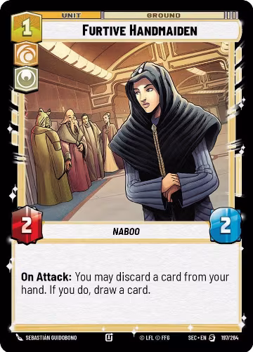 Furtive Handmaiden (197/264), Secrets of Power — Star Wars card price
