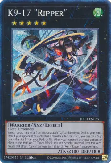 K9-17 "Ripper" (CR) (JUSH-EN035), Justice Hunters — Yu-Gi-Oh! card price