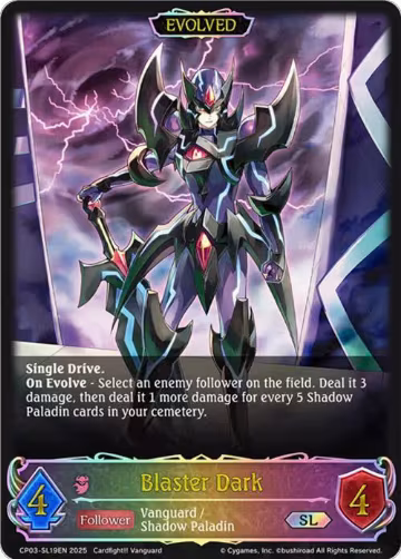 Blaster Dark (Evolved) (SL) (CP03-SL19EN), Cardfight!! Vanguard — Shadowverse card price