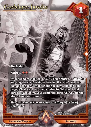 Godslayer Javelin (Monochrome) (TP1-035), Spoils of the Forgotten — Alpha Clash card price