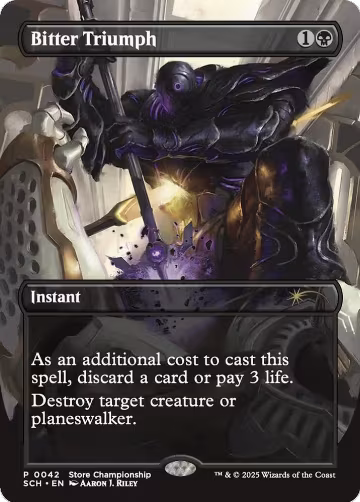 Bitter Triumph (42), Game Day & Store Championship Promos — Magic card price