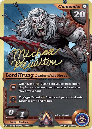 Lord Krung, Leader of the Horde (CD1-001), Champion Deck: Michael Hamilton — Alpha Clash card price
