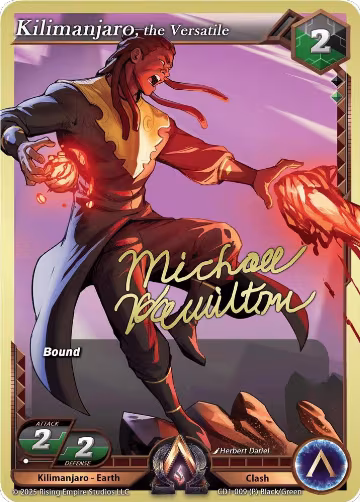 Kilimanjaro, the Versatile (CD1-009), Champion Deck: Michael Hamilton — Alpha Clash card price