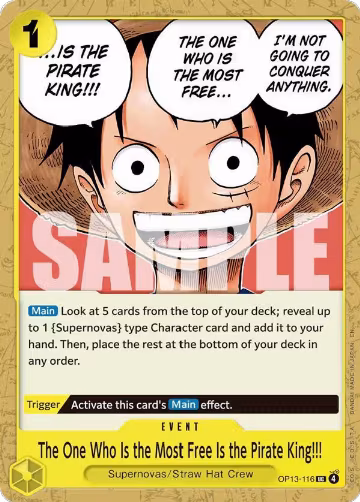 The One Who Is the Most Free Is the Pirate King!!! (OP13-116), Carrying On His Will — One Piece card price