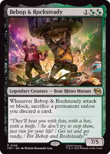 Bebop & Rocksteady (140), Teenage Mutant Ninja Turtles — Magic card price