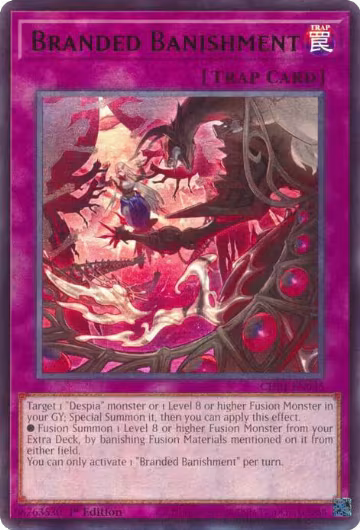 Branded Banishment (CH01-EN035), THE CHRONICLES DECK: The Fallen & The Virtuous (All-Foil Edition) — Yu-Gi-Oh! card price