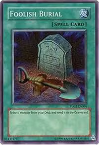 Foolish Burial (TU02-EN004), Turbo Pack: Booster Two — Yu-Gi-Oh! card price
