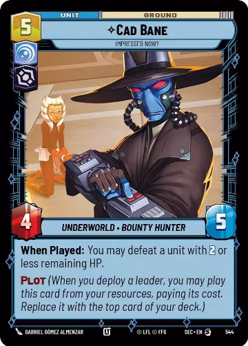 Cad Bane - Impressed Now? (Foil) (544), Secrets of Power — Star Wars card price