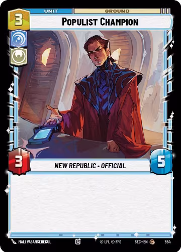Populist Champion (Foil) (554), Secrets of Power — Star Wars card price