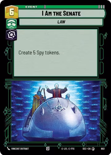 I Am the Senate (Foil) (602), Secrets of Power — Star Wars card price