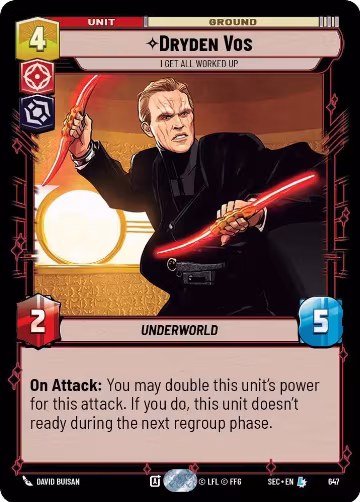 Dryden Vos - I Get All Worked Up (Foil) (647), Secrets of Power — Star Wars card price