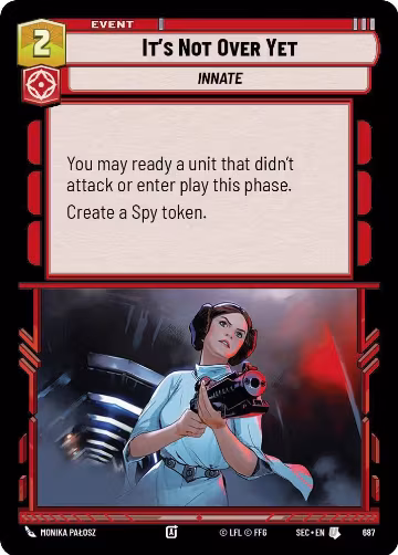 It's Not Over Yet (Foil) (687), Secrets of Power — Star Wars card price