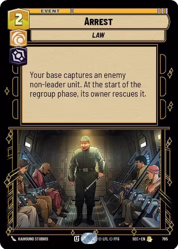 Arrest (Foil) (705), Secrets of Power — Star Wars card price