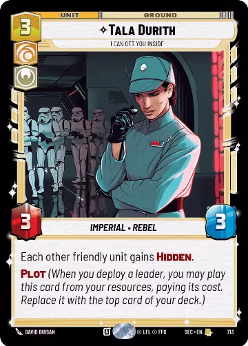 Tala Durith - I Can Get You Inside (Foil) (713), Secrets of Power — Star Wars card price