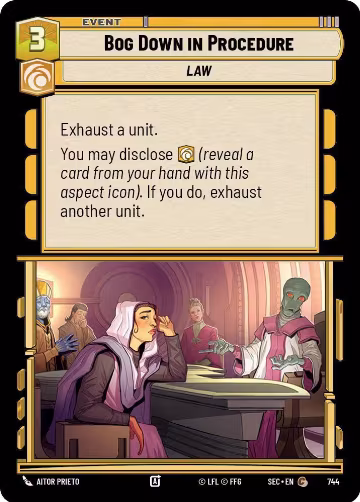 Bog Down in Procedure (Foil) (744), Secrets of Power — Star Wars card price