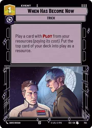 When Has Become Now (Foil) (755), Secrets of Power — Star Wars card price