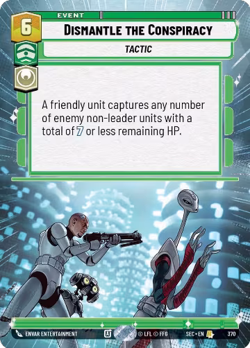 Dismantle the Conspiracy (Hyperspace) (370), Secrets of Power — Star Wars card price