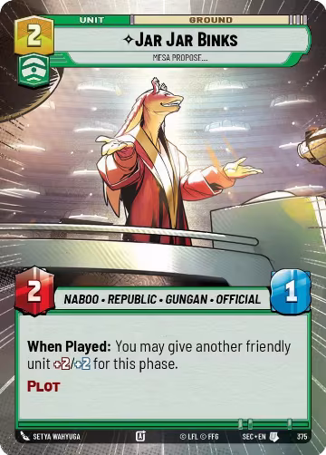 Jar Jar Binks - Mesa Propose (Hyperspace) (375), Secrets of Power — Star Wars card price