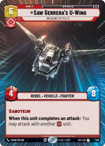 Saw Gerrera's U-Wing - Breaking the Rules (Hyperspace) (438), Secrets of Power — Star Wars card price