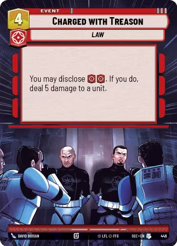 Charged with Treason (Hyperspace) (446), Secrets of Power — Star Wars card price