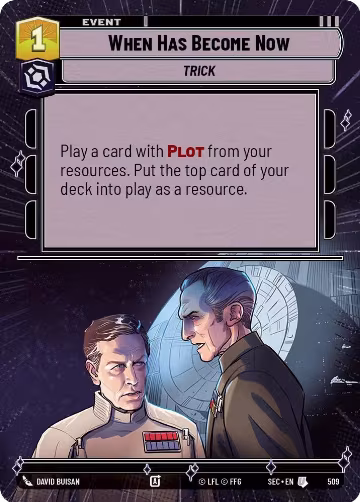 When Has Become Now (Hyperspace) (509), Secrets of Power — Star Wars card price