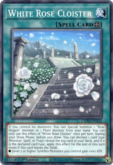 White Rose Cloister (L5DD-ENA22), Legendary 5D's Decks — Yu-Gi-Oh! card price