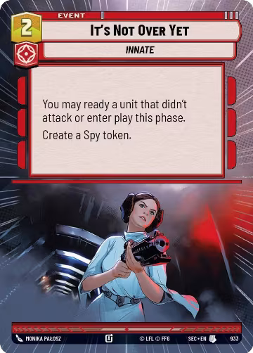 It's Not Over Yet (Hyperspace Foil) (933), Secrets of Power — Star Wars card price