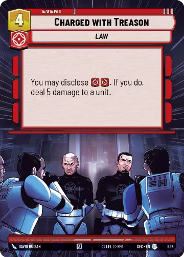 Charged with Treason (Hyperspace Foil) (938), Secrets of Power — Star Wars card price