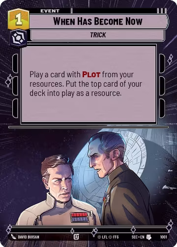 When Has Become Now (Hyperspace Foil) (1001), Secrets of Power — Star Wars card price