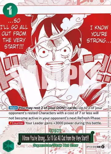 I Know You're Strong... So I'll Go All Out from the Very Start!!! (3rd Anniversary Treasure Campaign Pack) (OP13-040), One Piece Promotion Cards — One Piece card price