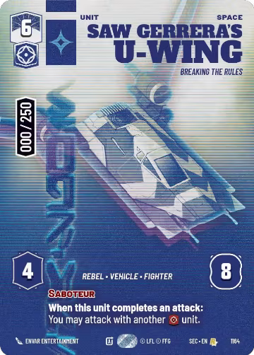 Saw Gerrera's U-Wing - Breaking the Rules (Serialized) (1164), Secrets of Power — Star Wars card price