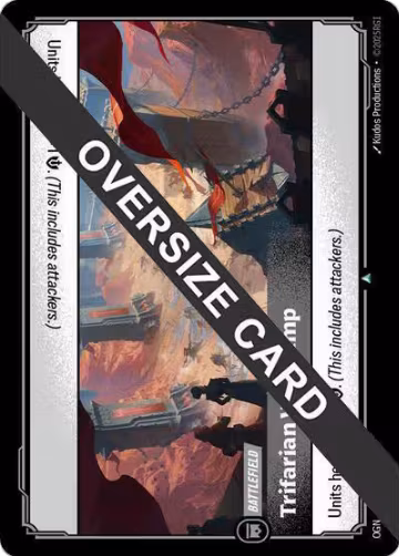 Trifarian War Camp (Oversized) (294/298), Origins: Proving Grounds — Riftbound card price