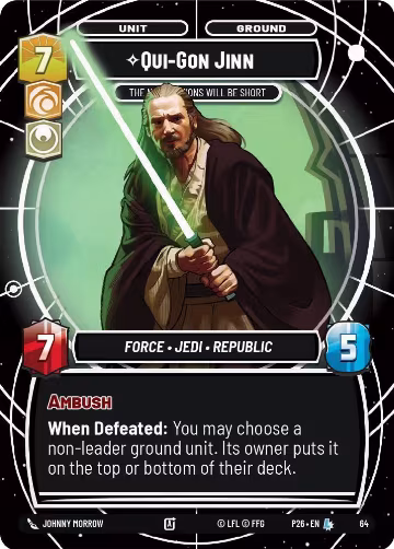 Qui-Gon Jinn - The Negotiations Will Be Short (64), Sector and Regional Promos: Season 1 — Star Wars card price