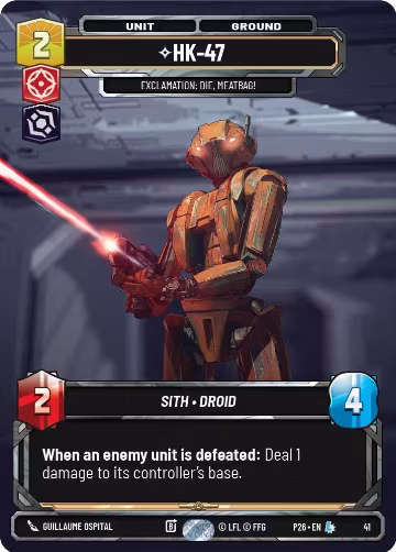 HK-47 - Exclamation: Die, Meatbag! (41) (41), Sector and Regional Promos: Season 1 — Star Wars card price