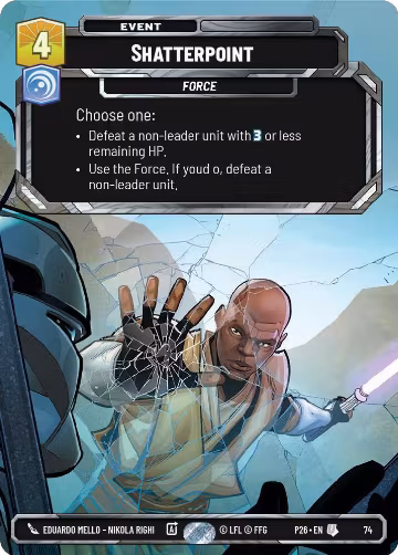 Shatterpoint (74) (74), Sector and Regional Promos: Season 1 — Star Wars card price