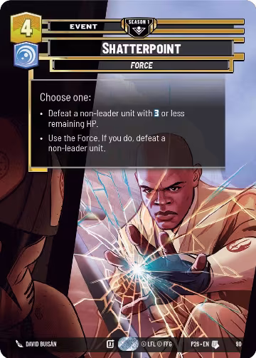 Shatterpoint (90) (90), Sector and Regional Promos: Season 1 — Star Wars card price