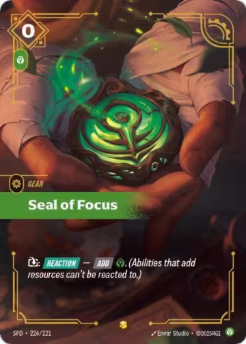 Seal of Focus (Overnumbered) (226/221), Spiritforged — Riftbound card price