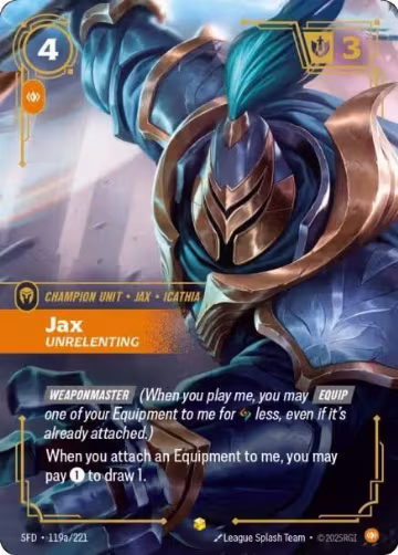 Jax, Unrelenting (Alternate Art) (119a/221), Spiritforged — Riftbound card price