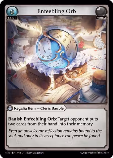 Enfeebling Orb (Curio Foil) (011), Phantom Monarchs — Grand Archive card price