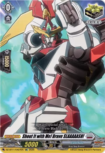 Shout It with Me! Brave SLAAAAASH! (DZ-BT11/EX27EN), DZ-BT11: Symphony of Might & Bloom — Vanguard card price