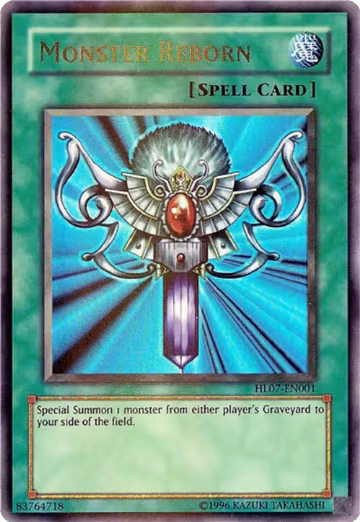 Monster Reborn (HL07-EN001) — card price
